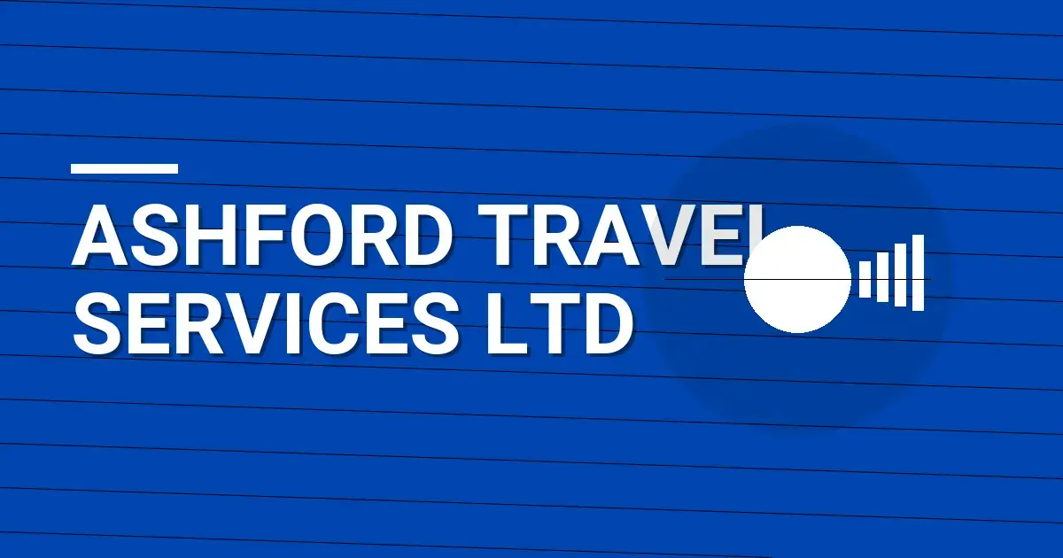 Ashford Travel Services Ltd