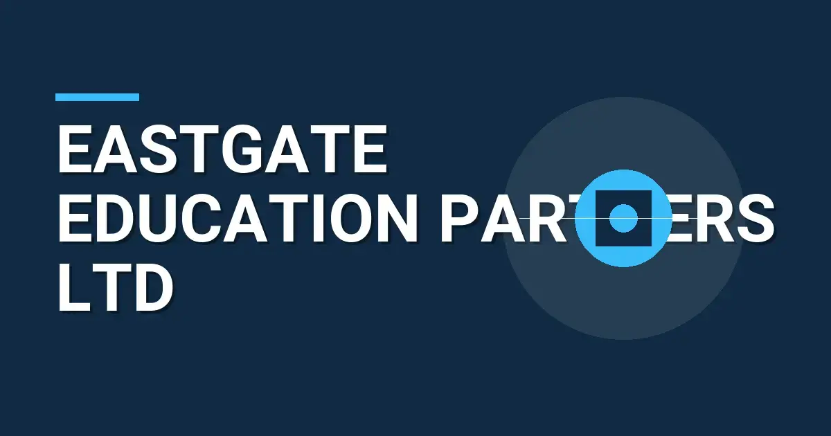 Eastgate Education Partners Ltd