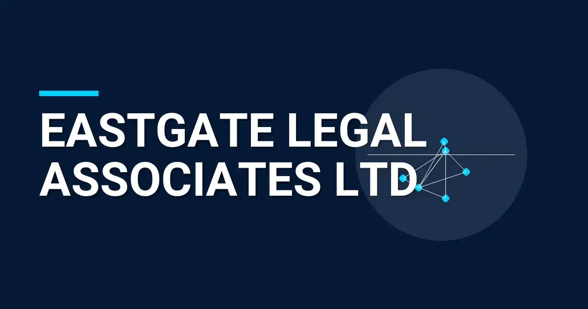 Eastgate Legal Associates Ltd