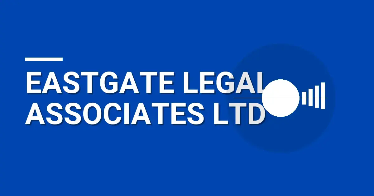 Eastgate Legal Associates Ltd