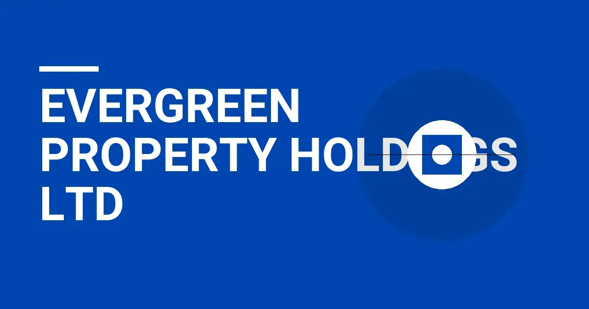 Evergreen Property Holdings Ltd