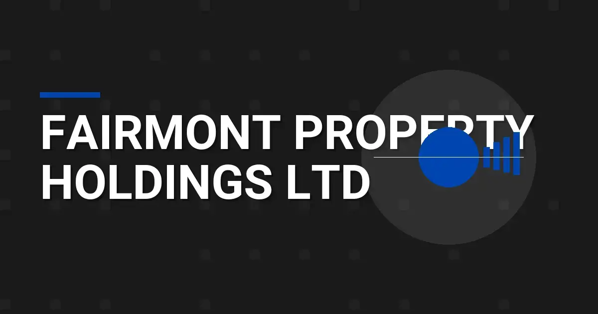 Fairmont Property Holdings Ltd