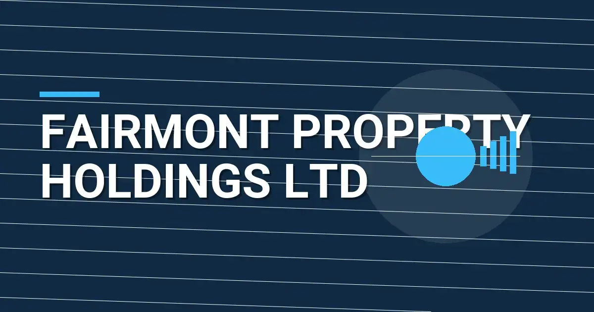 Fairmont Property Holdings Ltd