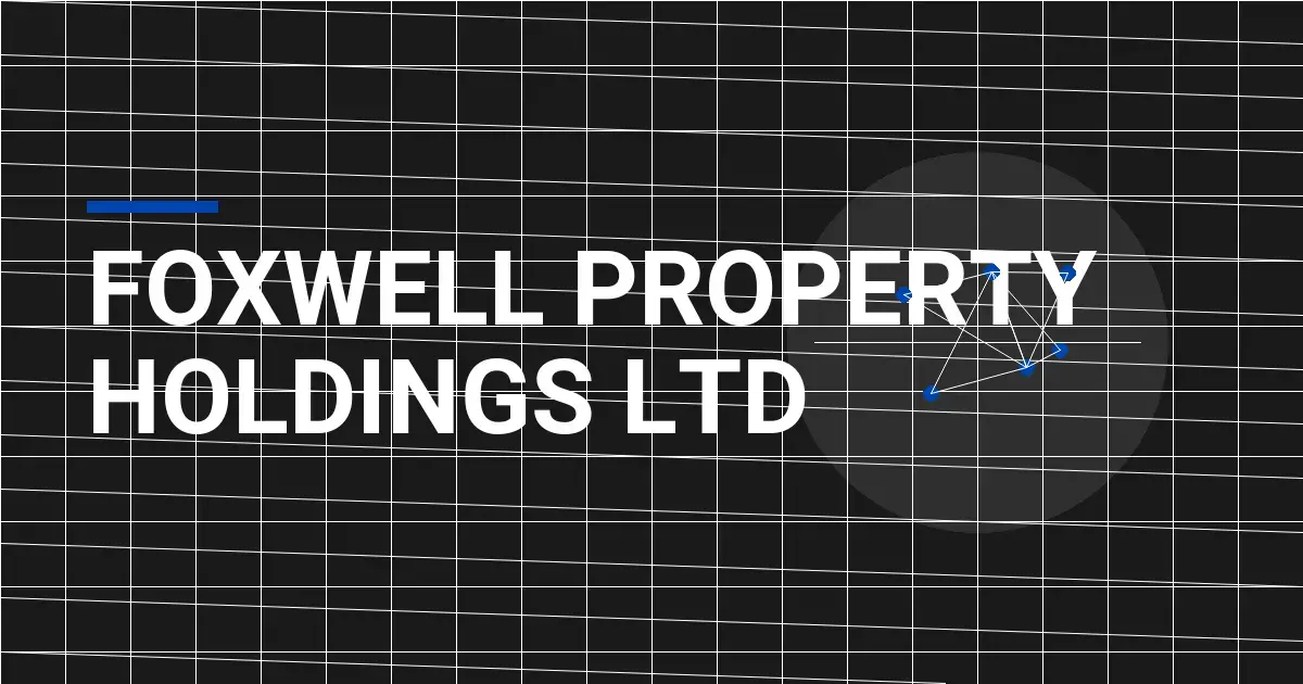 Foxwell Property Holdings Ltd