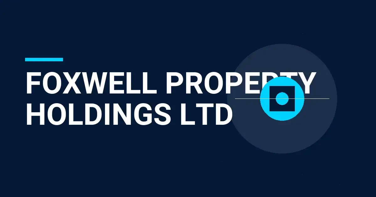 Foxwell Property Holdings Ltd