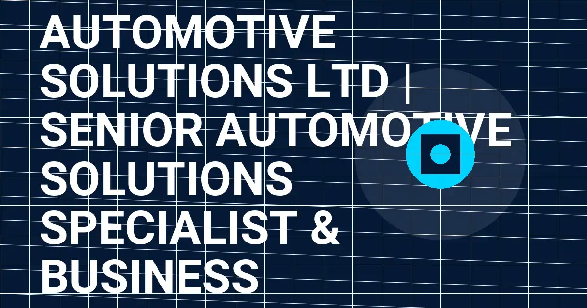 Goldleaf Automotive Solutions Ltd | Senior Automotive Solutions Specialist & Business Development Lead