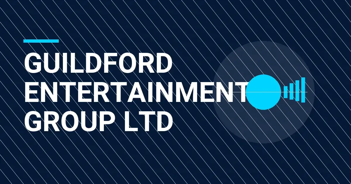 Guildford Entertainment Group Ltd