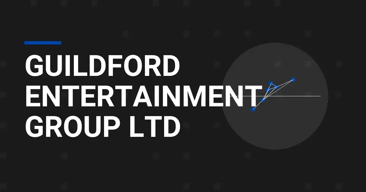 Guildford Entertainment Group Ltd