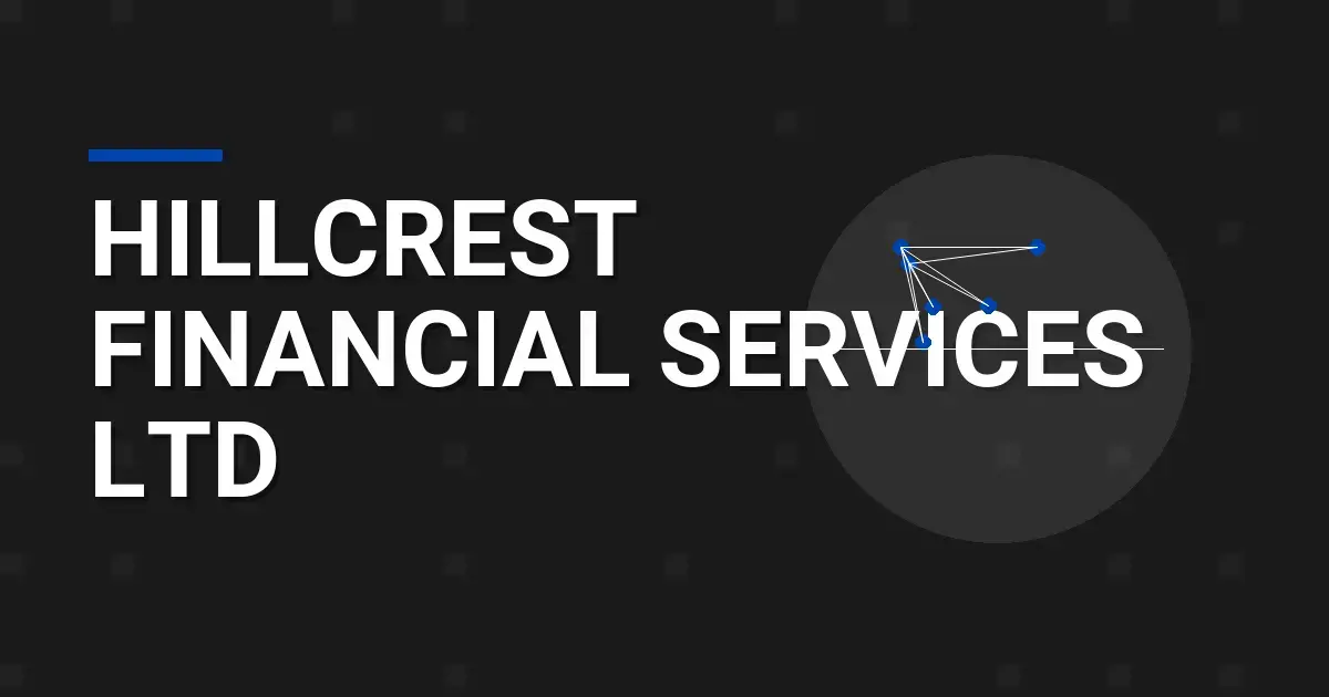 Hillcrest Financial Services Ltd