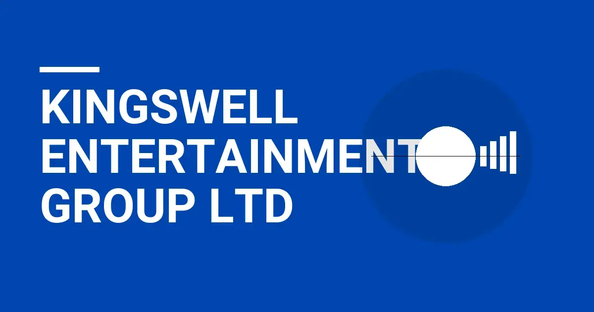 Kingswell Entertainment Group Ltd