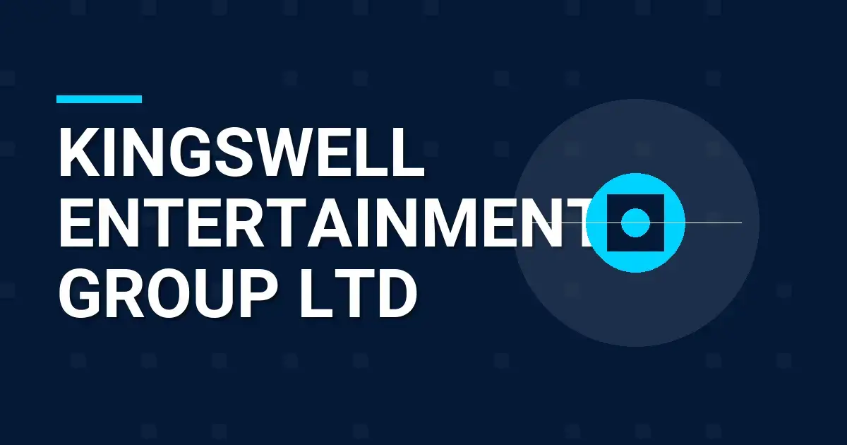 Kingswell Entertainment Group Ltd