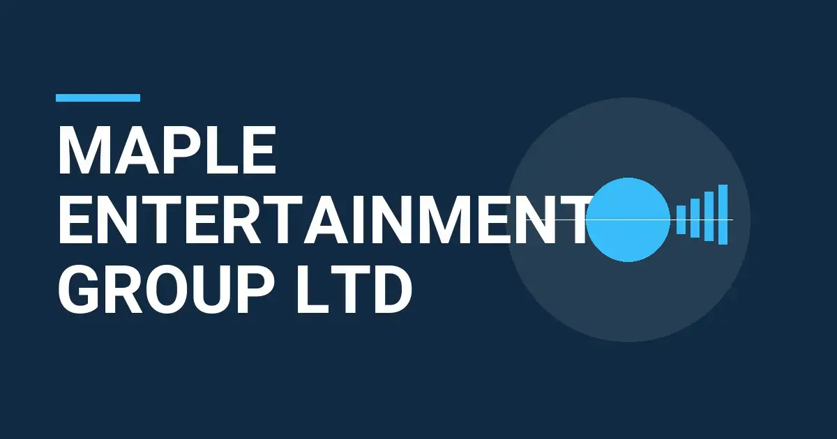 Maple Entertainment Group Ltd