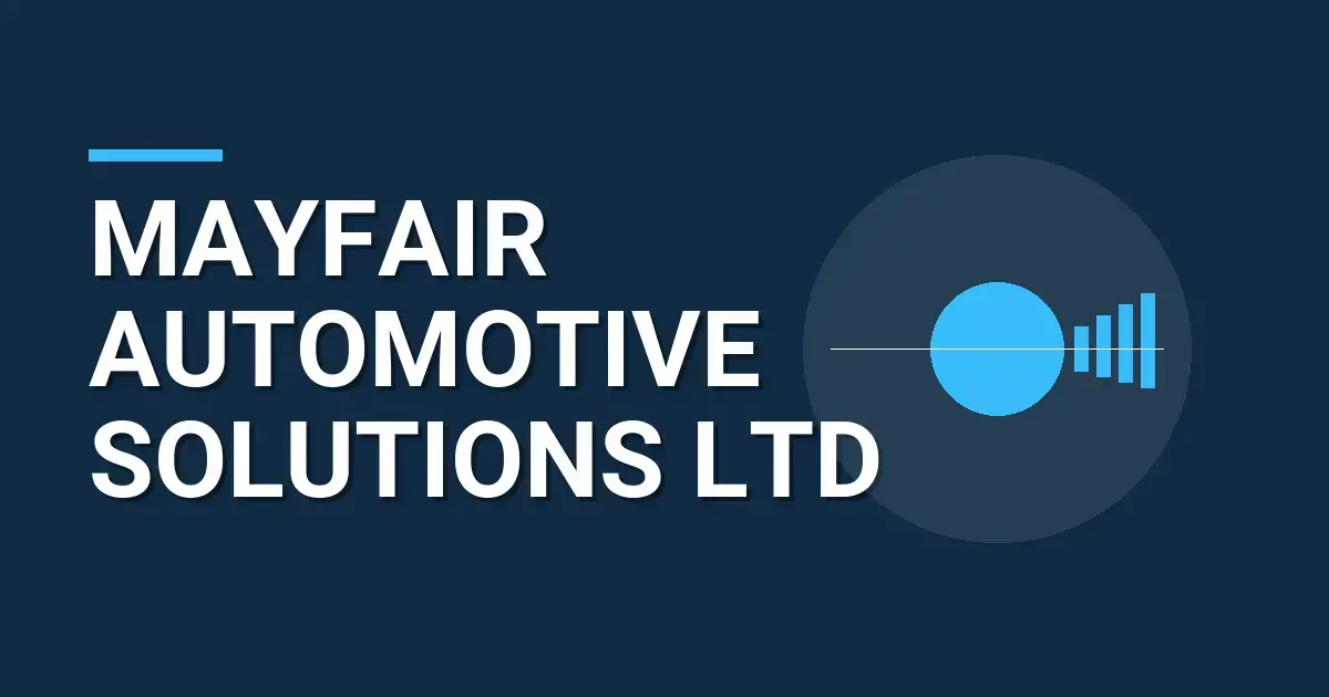 Mayfair Automotive Solutions Ltd