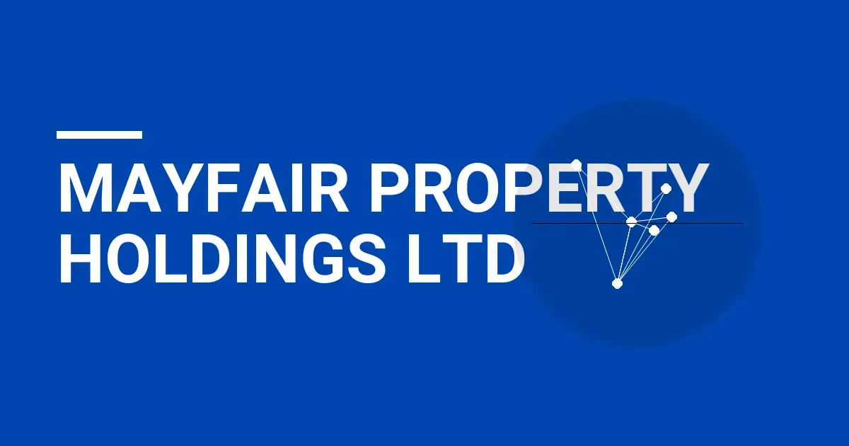 Mayfair Property Holdings Ltd