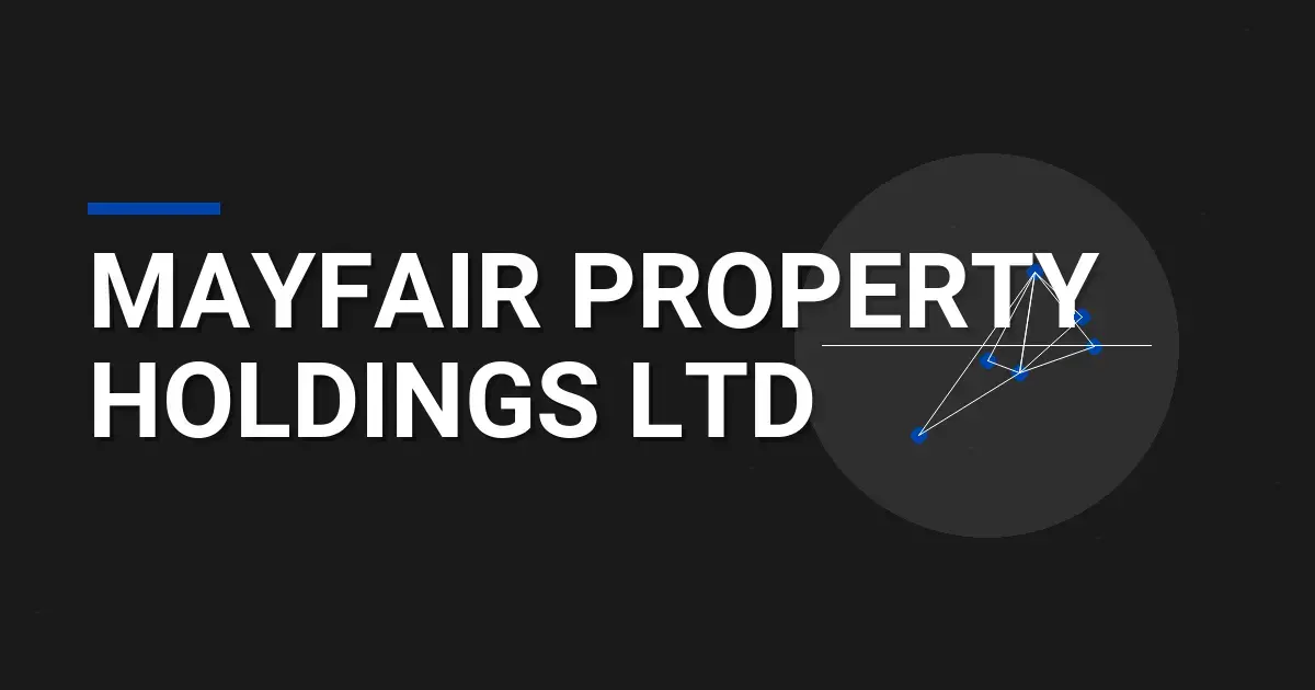 Mayfair Property Holdings Ltd