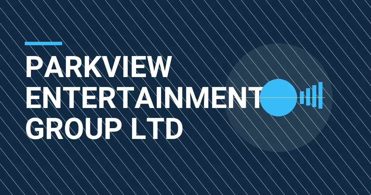 Parkview Entertainment Group Ltd