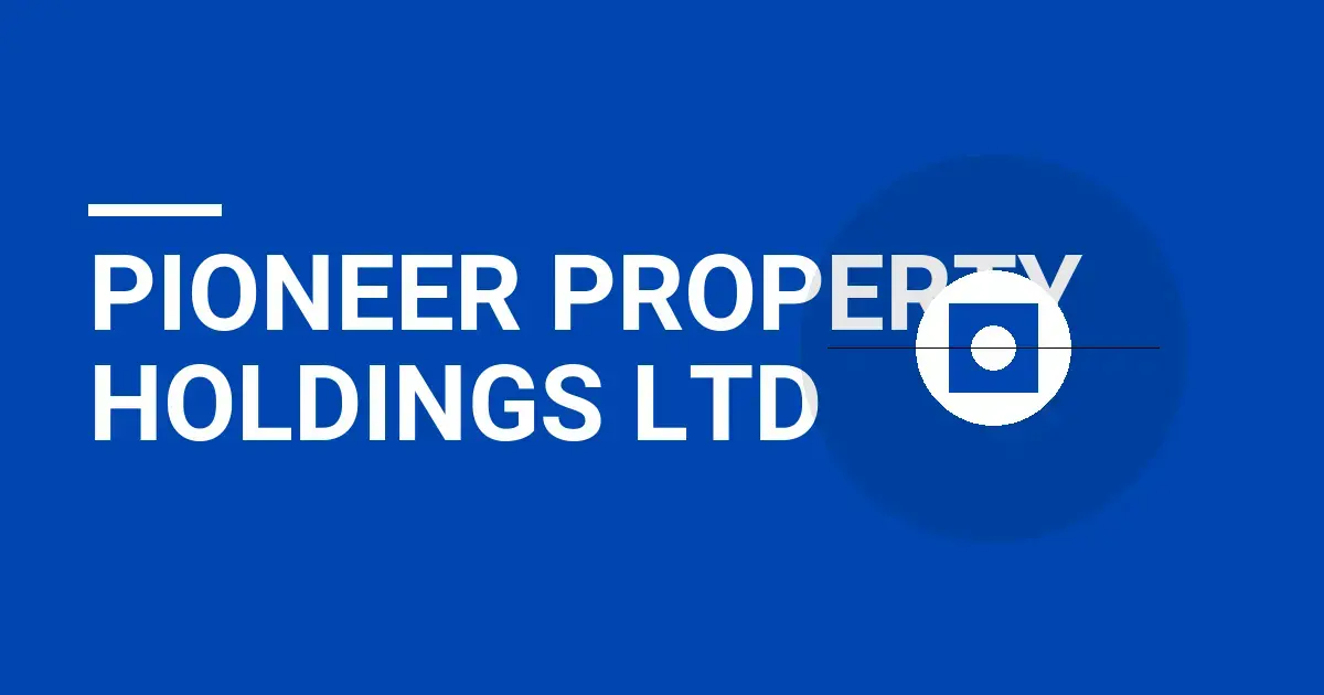 Pioneer Property Holdings Ltd