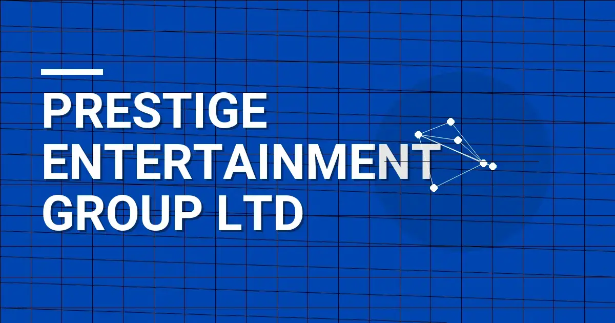 Prestige Entertainment Group Ltd