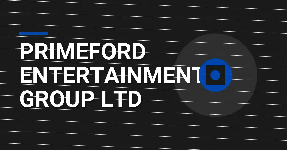 Primeford Entertainment Group Ltd