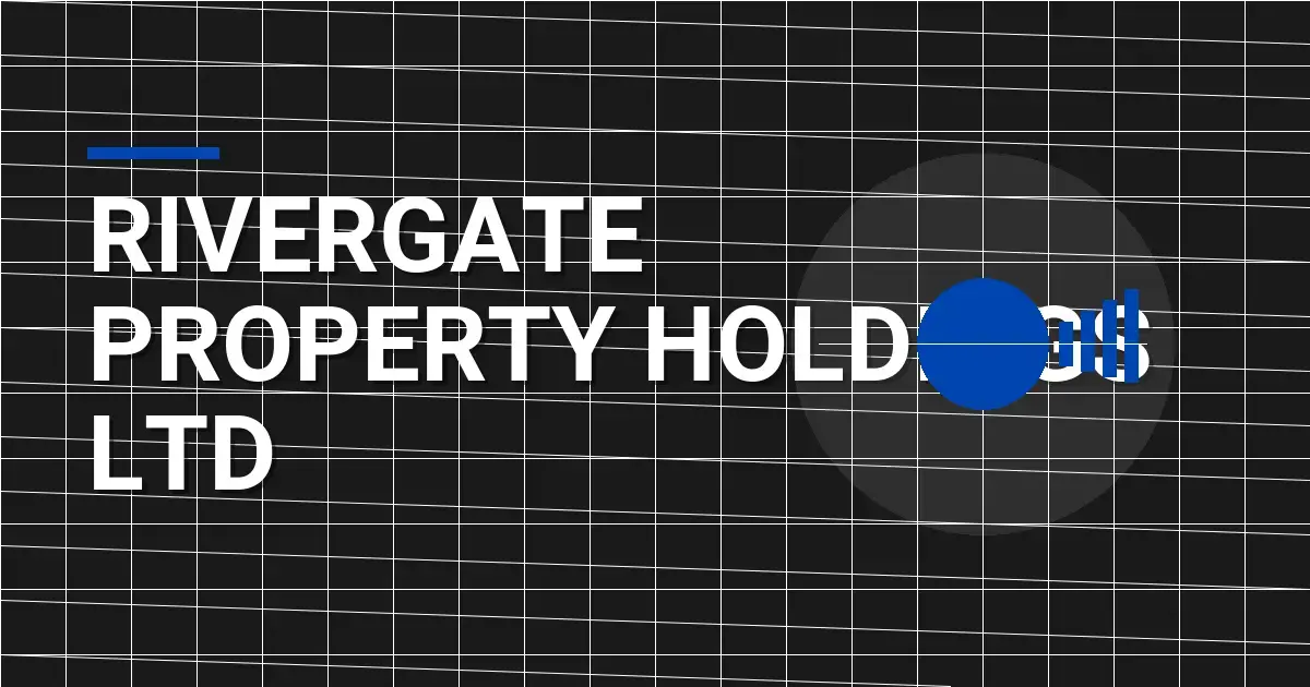 Rivergate Property Holdings Ltd