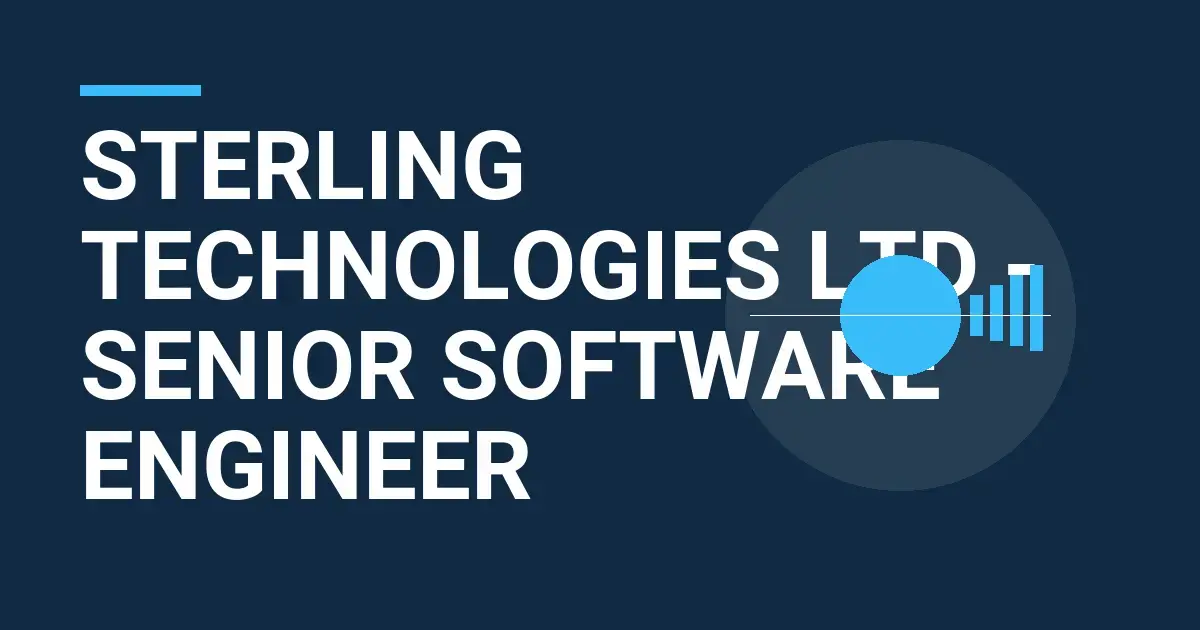 Sterling Technologies Ltd - Senior Software Engineer