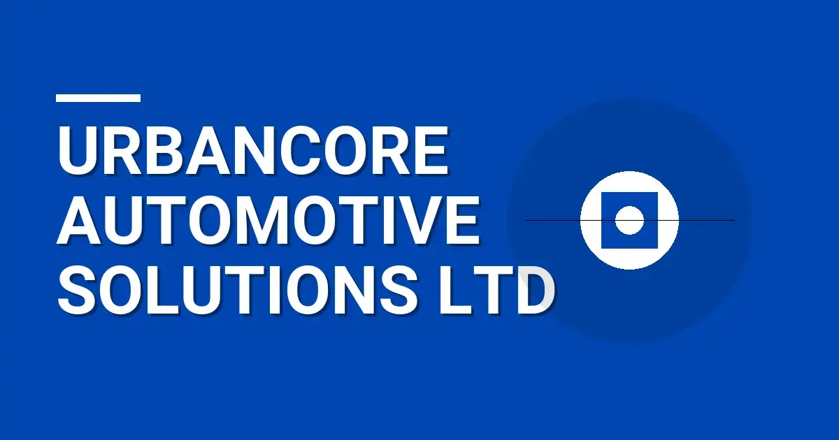 UrbanCore Automotive Solutions Ltd