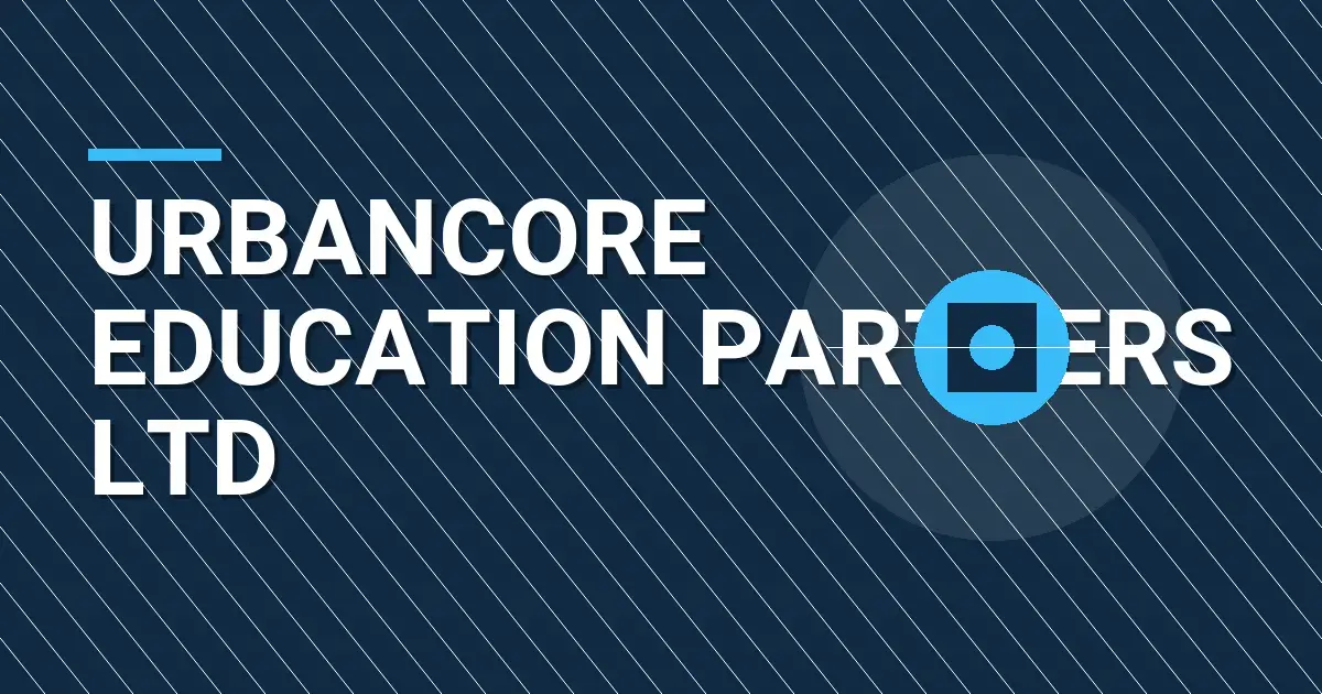 UrbanCore Education Partners Ltd
