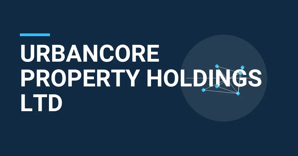 UrbanCore Property Holdings Ltd