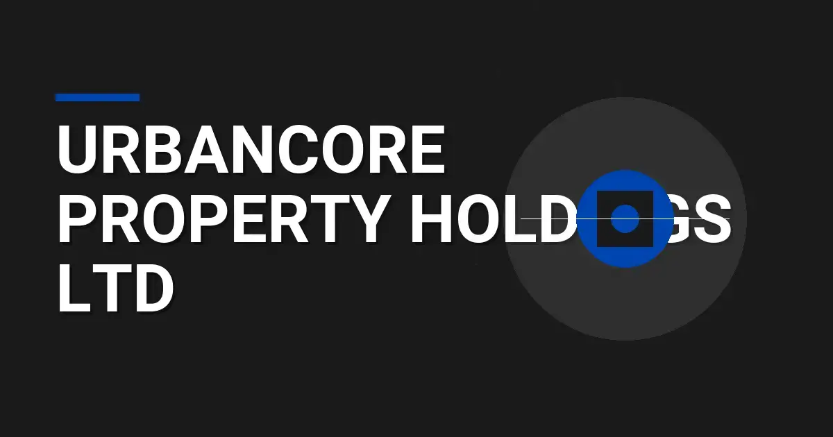 UrbanCore Property Holdings Ltd
