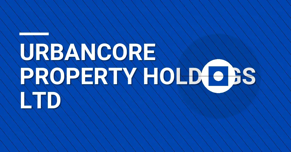 UrbanCore Property Holdings Ltd