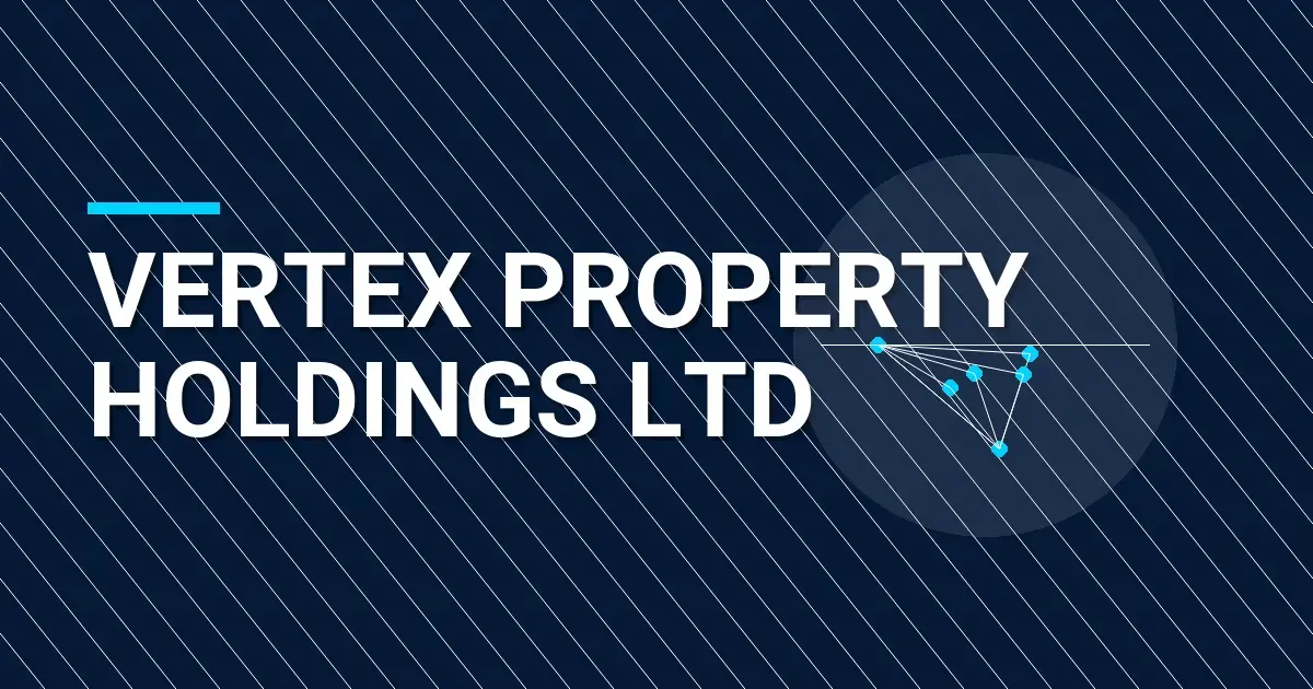 Vertex Property Holdings Ltd