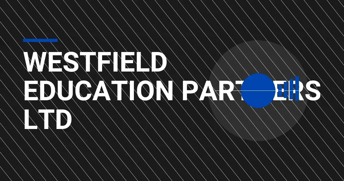 Westfield Education Partners Ltd